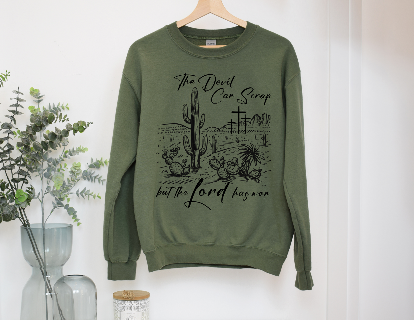 Devil Can Scrap But The Lord Has Won Crewneck